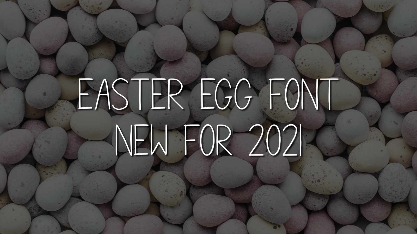 Easter Iron on Names - New Egg Name Style for 2021